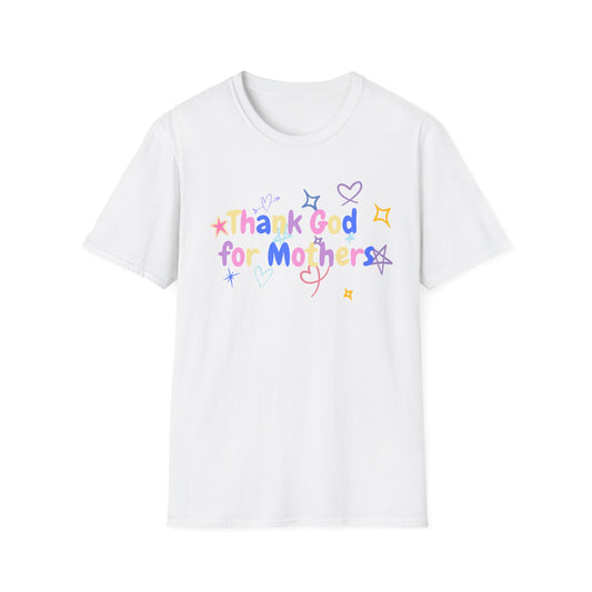 Thank God For Mothers Tee