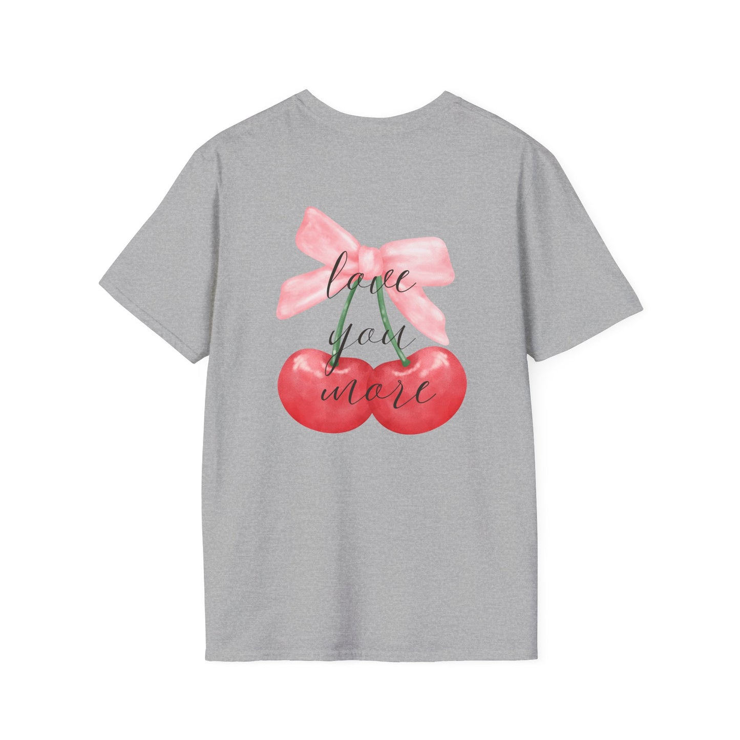 Love You More Tee