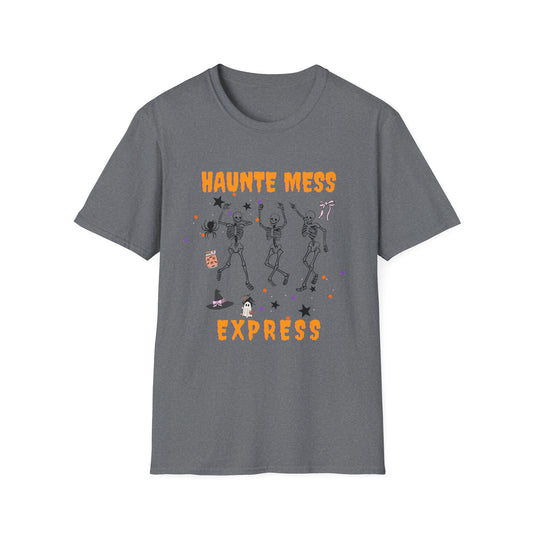 Haunt Mess Express Tee