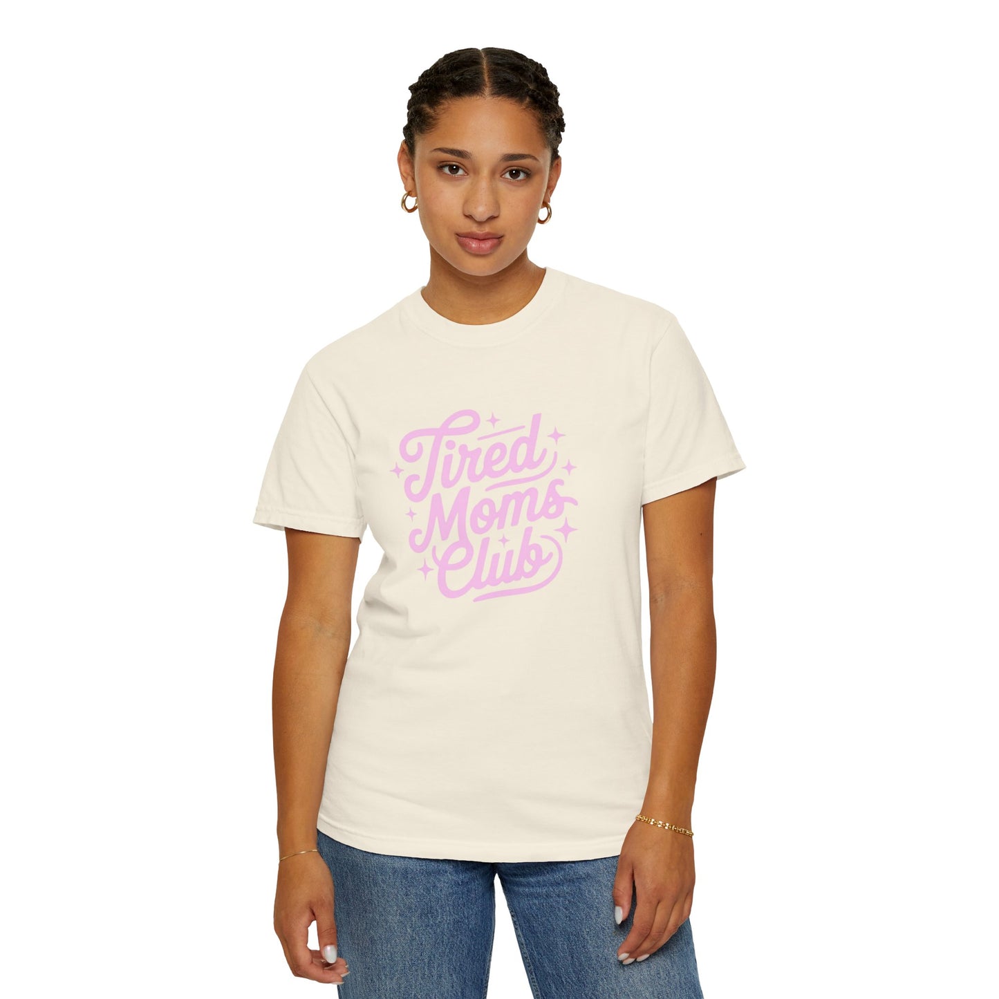 Tired Moms Club Tee