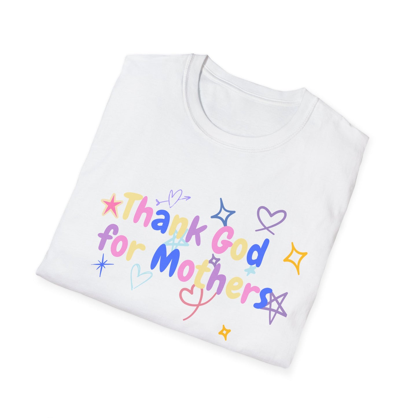 Thank God For Mothers Tee